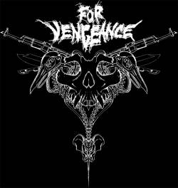For Vengeance : Epic Death Metal
